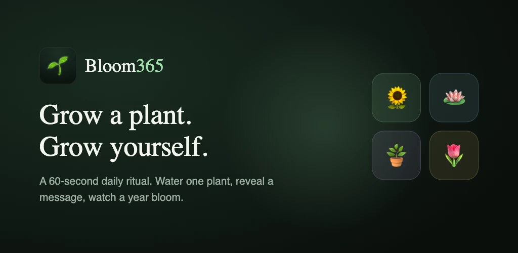 Bloom365 featured graphic — water one plant a day and watch a year of growth bloom