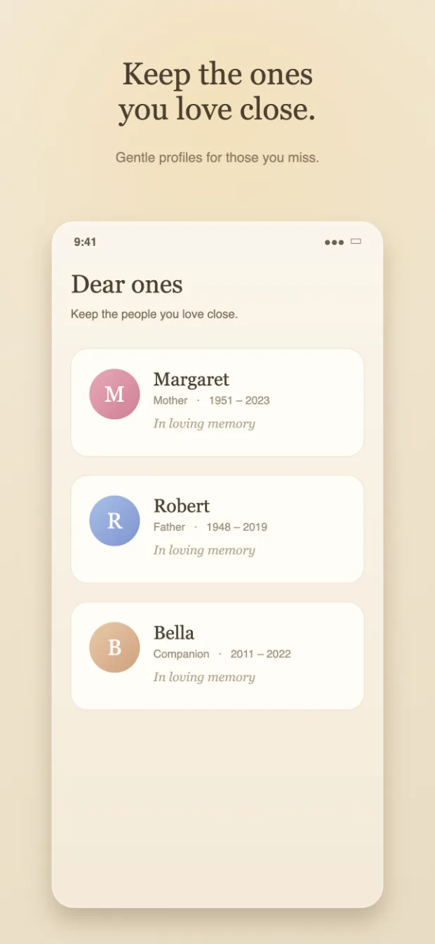 Eternal Messages — keep gentle profiles for the loved ones you miss